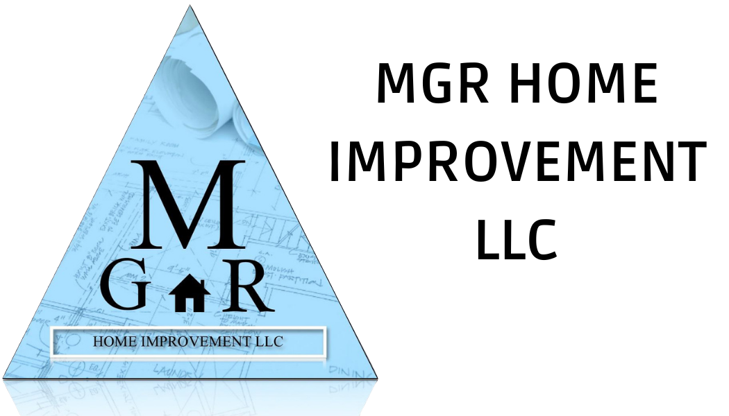 About Us MGR Home Improvement LLC